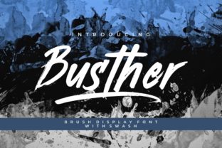 Busther: A Bold Display Font