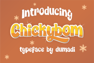 Chickybom: A Fun Display Font for Small Business Branding