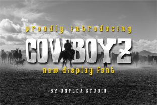 Cowboyz Font: Bold and Beautiful