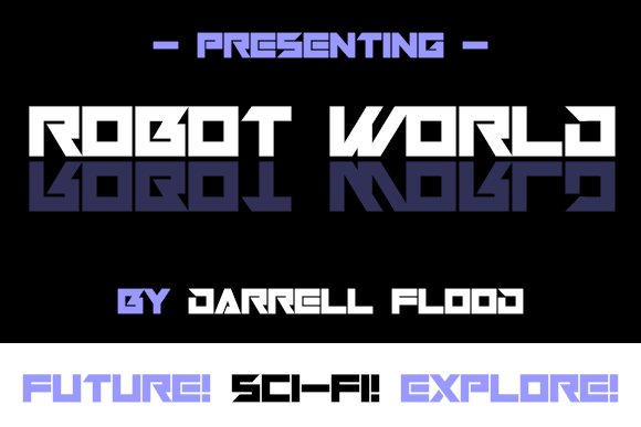 Robot World: A Futuristic Display Font for Bold Branding
