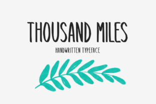 Thousand Miles Font Review